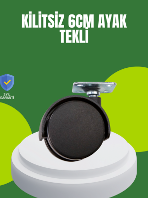 Kilitsiz 6 cm Tekerlek Ayak Tek Adet