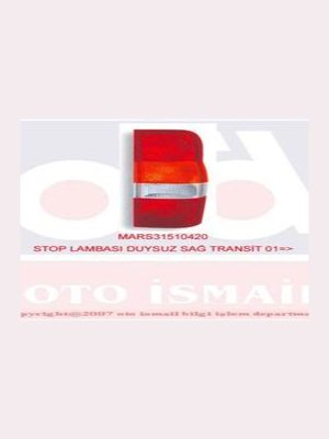 STOP LAMBASI SAĞ DUYSUZ [ FORD TRANSİT V184 ]